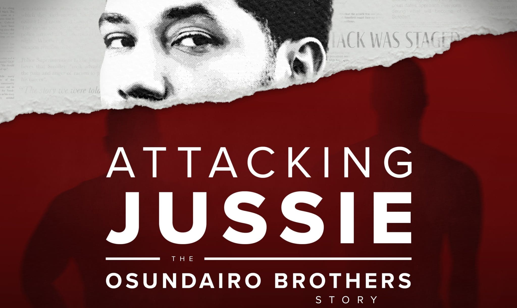 Inside “Attacking Jussie: The Osundairo Brothers Story [Listen] | Www ...