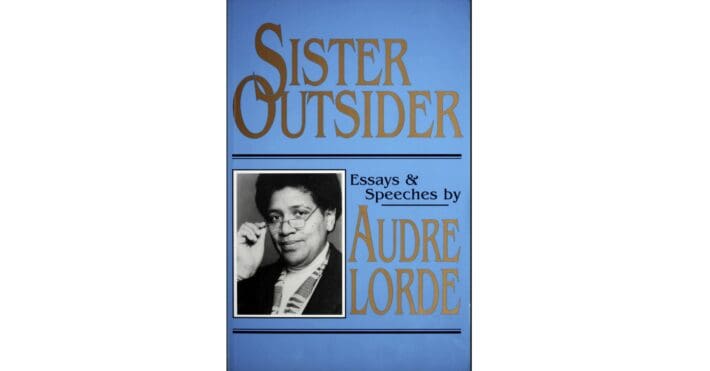 'Sister Outsider' by Audre Lorde