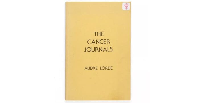 'The Cancer Journals' by Audre Lorde